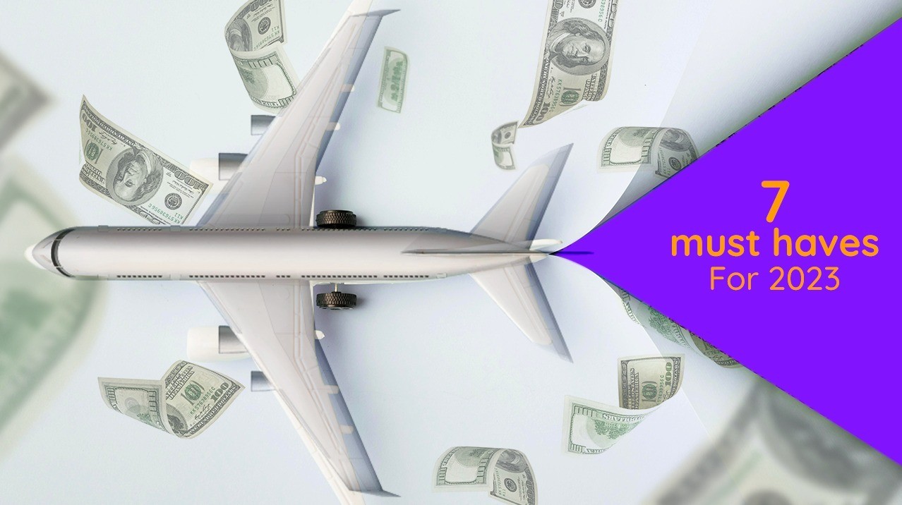 7 Must-Have Features for Financial Managers of Enterprise Travel Companies in 2023